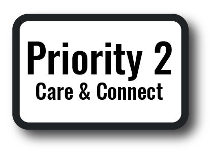Priority Group 2 - Care & Connect